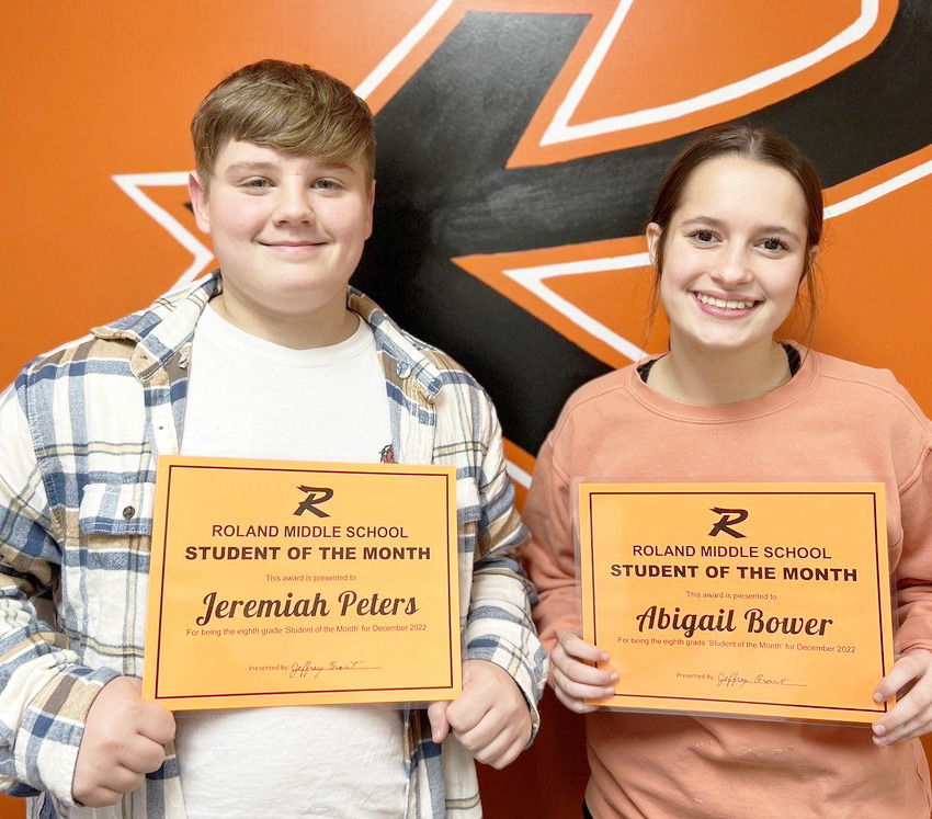 Roland Middle School eighth grade Students of the Month for December are Jeremiah Peters, left, and Abigail Bower.
